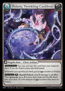 Polaris, Twinkling Cauldron (006) [Proxia's Vault]