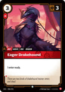 Eager Drakehound (006/221) (Spiritforged)