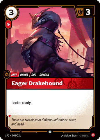 Eager Drakehound (006/221) (Spiritforged)