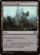 Memorial to Folly [Tarkir: Dragonstorm Commander]