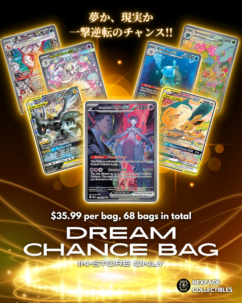 NexPack Deam Chance Bag [夢か、現実か 一撃逆転のチャンス!!] (PICK-UP ONLY)